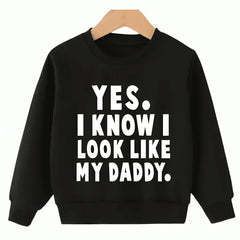 YES LIKE DAD SWEATSHIRT