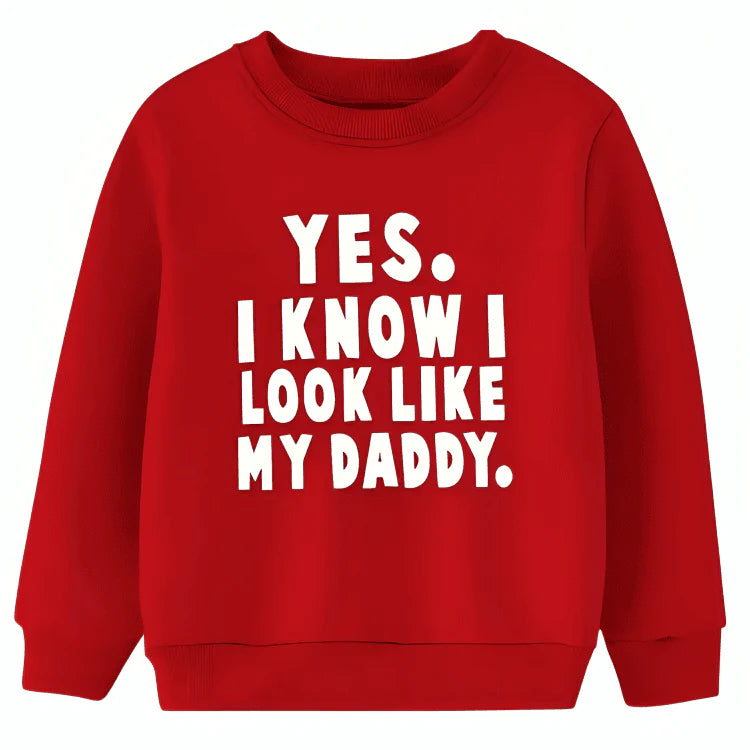 YES LIKE DAD SWEATSHIRT
