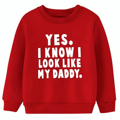 YES LIKE DAD SWEATSHIRT